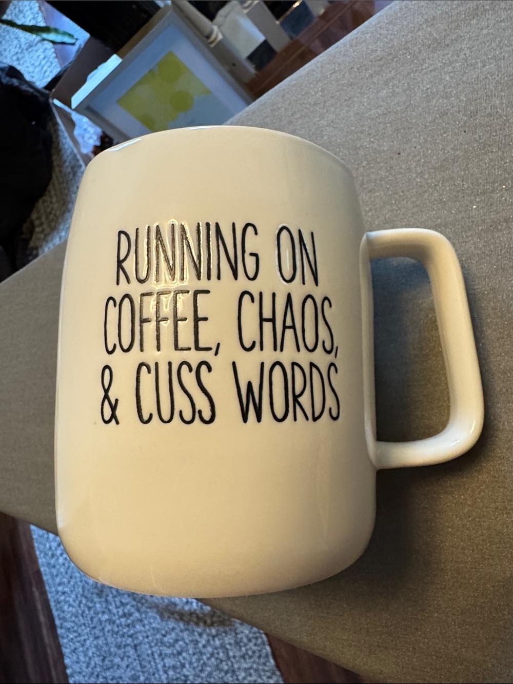 Ceramic Coffee Mug - 'Running on Coffee, Chaos, & Cuss Words' - White